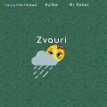 Aytee、Mr Rebel、LarryTheNomad - Zvauri