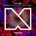 Lady Bee、Grace Tither - Homeless Heart (Original Mix)