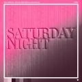 Saturday Night (Marcus James Remix)