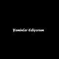 Yeminler Ediyorum (0.7X)