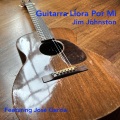 Guitarra Llora Por Mi (Guitar Cry For Me)