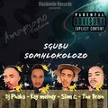 Dj Phaks、KayMelody、The Brain、Slim C - Sgubu Som'hlokolozo (feat. KayMelody, The Brain & Slim C)(Radio Edit)