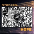 Potent24、Inka - Hope (Explicit)