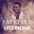 pat kelly、Curtis Mayfield - Little Boy Blue