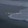 童童的粥 - I NEED A DOCTOR