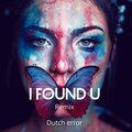 Dutch error - I Found U (Remix)