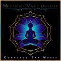 Meditation Music Universe: 1 Hour Meditation, Spa and Yoga