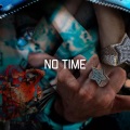 No Time (Explicit)