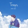 Sifier Dan - TROOPS