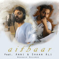 NeoWave Records、Shaan Ali、Anni - Aitbaar