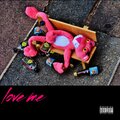 Leikeli47 - Love Me (Explicit)