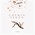 Taiko - Chemin Perdu (Explicit)