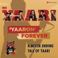 Shaan、papon、Benny Dayal、Dhvani Bhanushali、nakul、Taamara、KK - Yaaron Forever