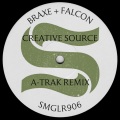 Braxe + Falcon、Alan Braxe、DJ Falcon - Creative Source (A-Trak Remix)