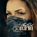 Old Me (Explicit)