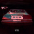 Felipe (Explicit)