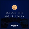Levi Batkin、Jaxx - Dance the Night Away
