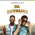 Ayuba Wezzy、DJ AB - Da Banbanci (Explicit)(feat. Dj Ab版)
