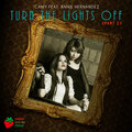 Turn The Lights Off, Pt. 2