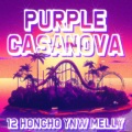 Purple Casanova (Explicit)