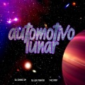 DJ CHRIS SP、DJ LEILTON 011、MC KVP - AUTOMOTIVO LUNATICO (Explicit)