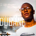 Dubane (feat. Zaba, Ndu_kaay & SkwaraOnSax)(Explicit)