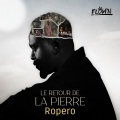 Ropéro (Le retour de la pierre)