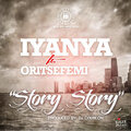 Iyanya、Oritse Femi - Story Story (feat. Oritsefemi)