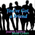 You've Got a Friend