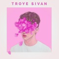 Troy Sivan - Angel Baby