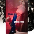 Boom Boom - Mama Mia (Explicit)