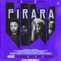 P I R A R A (feat. Mellow & Sleazy Al Xapo Xduppy & QuayR Musiq)(Explicit)