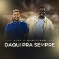 Daqui Pra Sempre (Ao Vivo)