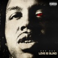 Love Is Blind (Explicit)