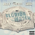 Florida Water (Explicit)