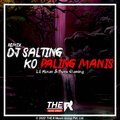 Lil Mizan、Rynx Gaming - DJ Salting Ko Paling Manis