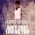 Hortense Ellis、Allen Jones、Homer Banks - Ain't That Loving You