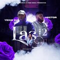 Yeiko Ma、hector、GEISON HERNANDEZ、Hector Mauricio Aguilera Franco - Las 12