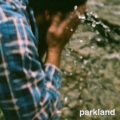 Parkland、Will Quiring - North of the Border