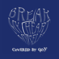 GoyChow - Break My Heart Myself