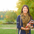 Reading Music and Study Music、Relaxing Study Music Playlists、Binaural Boy - Improve Focus