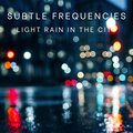 Light Rain in the City
