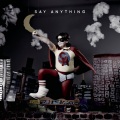 Say Anything - Young Dumb and Stung