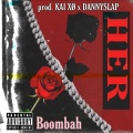 Boombah - Her <3 (Explicit)