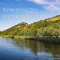 Binaural: Nature Sound Deep Meditation Music Vol. 1