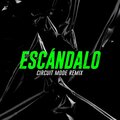Alina Campos、Luis De La Fuente、Jsanz - Escándalo (feat. Alina Campos & Luis de la Fuente)(Circuit Mode Remix)
