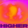 Dutchican Soul、husky、Elly J Devon - Higher (VIP Mix)