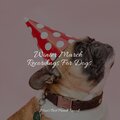 Winter March Recordings For Dogs