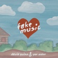 David Quinn、Yoe Mase - Fake Music