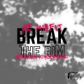 Speaker Knockerz Unreleased、Speaker Knockerz、Je Misfit - Break The Rim (Explicit)
